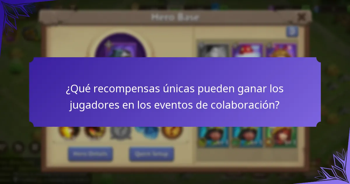 ¿Cómo participar en los eventos de colaboración de Castle Clash?