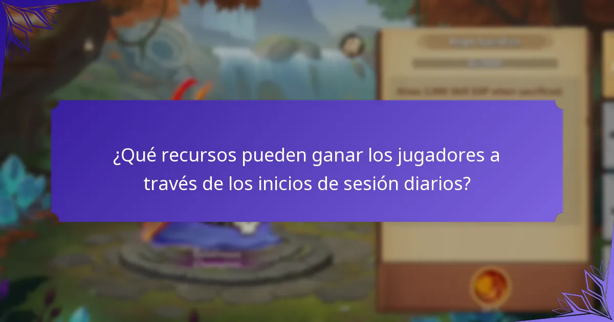 ¿Qué recursos pueden ganar los jugadores a través de los inicios de sesión diarios?